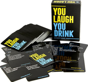 YOU LAUGH YOU DRINK CARD